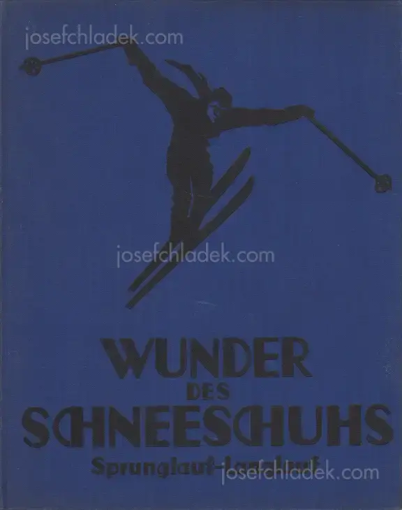 Cover of Bader & Hans Schneeberger - Wunder des Schneeschuhs Sprunglauf, Langlauf