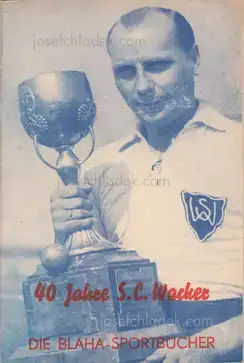 Cover of Blaha - 40 Jahre S.C.Wacker