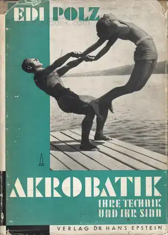 Cover of Edi Polz - Akrobatik. Ihre Technik und ihr Sinn