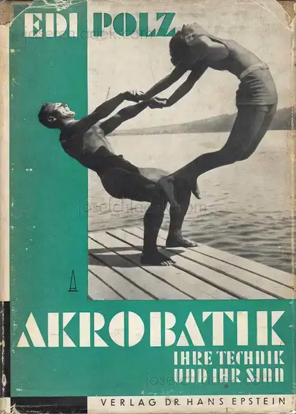 Cover of Edi Polz - Akrobatik. Ihre Technik und ihr Sinn