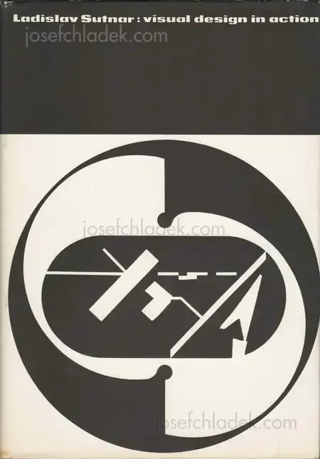 Cover of Ladislav Sutnar - Visual Design in Action - Principles, Purposes
