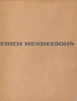 Erich Mendelsohn - Erich Mendelsohn. Das Gesamtschaffen des Architekten - Book photo 1