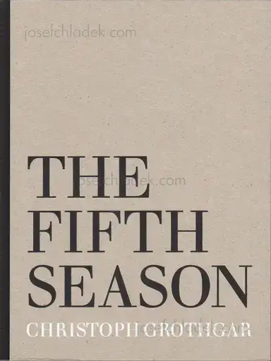 Christoph Grothgar - The Fifth Season Christoph Grothgar - The Fifth Season