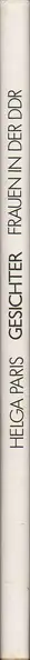 Book spine: Helga Paris - Gesichter. Frauen in der DDR.