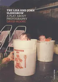 David Moore - The Lisa and John Slideshow