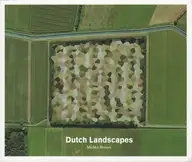 Mishka Henner - Dutch Landscapes