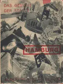 August Rupp - Hamburg - Das Gesicht der Städte 
