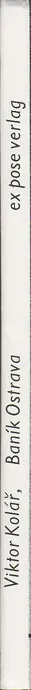 Viktor Kolár - Baník Ostrava: Bilder aus der tschechischen Bergarbeiterstadt