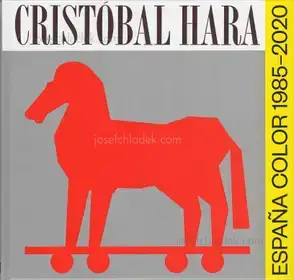 Cristóbal Hara - España Color 1985-2020