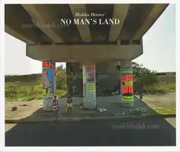 Mishka Henner - No man's land Vol. II
