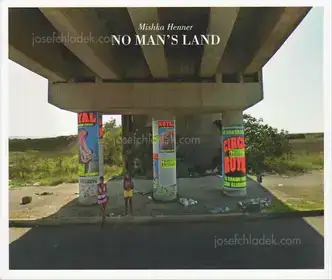 Mishka Henner - No man's land Vol. II