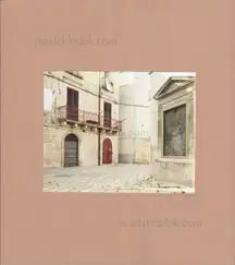 Luigi Ghirri - Puglia. Tra albe e tramonti
