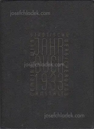 Cover of Städtische Versicherungsanstalt Gemeinde Wien / Jahrbuch 1933 (ed. Hermann Schwarz)