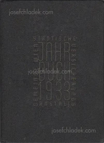 Cover of Städtische Versicherungsanstalt Gemeinde Wien / Jahrbuch 1933 (ed. Hermann Schwarz)