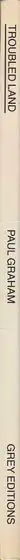 Book spine: Paul Graham - Troubled Land
