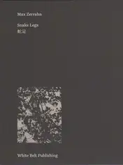 Max Zerrahn - Snake Legs