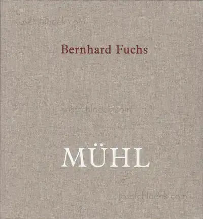 Cover of Bernhard Fuchs - Mühl