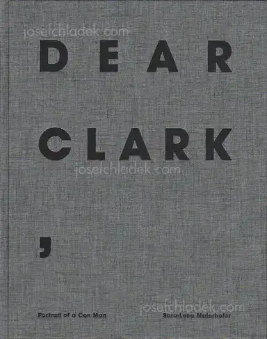 Sara-Lena Maierhofer - Dear Clark Sara-Lena Maierhofer - Dear Clark