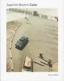 Joachim Brohm - Color