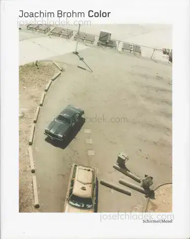 Joachim Brohm - Color Joachim Brohm - Color