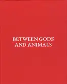 Shawn Bush - Between Gods and Animals