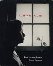 Joan van der Keuken - Achter Glas
