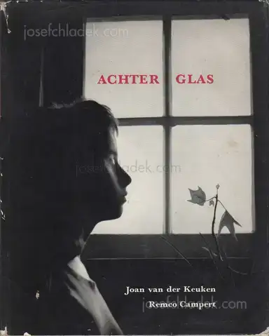 Joan van der Keuken - Achter Glas Joan van der Keuken - Achter Glas