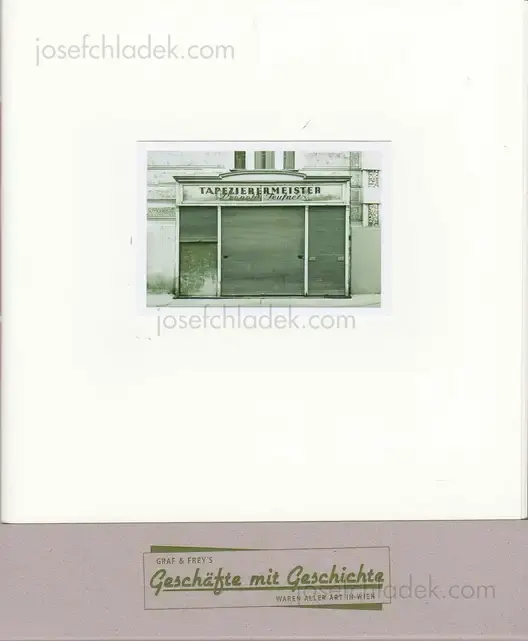 Cover of Martin Frey & Philipp Graf Geschäfte mit Geschichte – Waren aller Art in Wien / Band 5