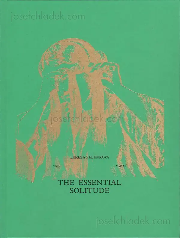 Cover of Tereza Zelenkova - The Essential Solitude