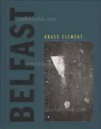 Krass Clement - Belfast