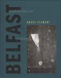Krass Clement - Belfast