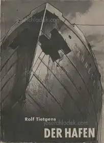 Rolf Tietgens - Der Hafen