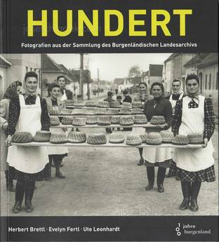 Herbert Brettl Hundert - Fotografien aus der Sammlung des...