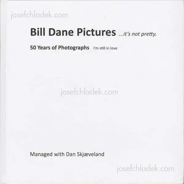 Cover of Bill Dane - Bill Dane Pictures ...it's not pretty