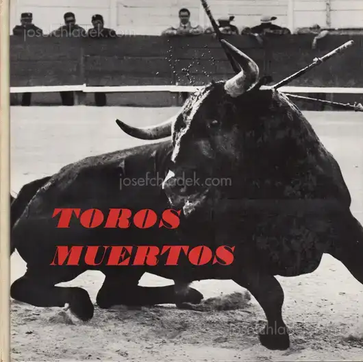 Cover of Lucien Clergue - Toros muertos