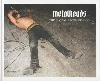 Jörg Brüggemann - Metalheads - The Global Brotherhood Jörg Brüggemann - Metalheads - The Global Brotherhood