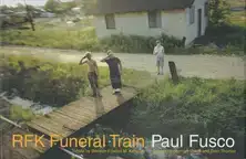 Paul Fusco - RFK Funeral Train