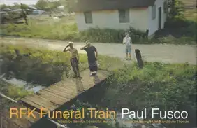 Paul Fusco - RFK Funeral Train