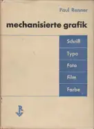 Paul Renner - mechanisierte grafik