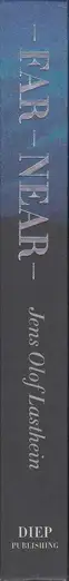 Book spine: Jens Olof Lasthein - Far — Near