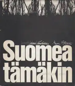 Ismo Höltto, Mikko Savolainen, Aku-Kimmo Ripatti - Suomea tämäkin