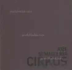 Joze Suhadolnik - Cirkus