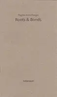 Regina Anzenberger - Roots & Bonds (2nd ed. + extra booklet) - Book photo 1