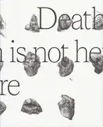 Wouter Van de Voorde - Death is not here