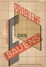 Fritz Block - Probleme des Bauens - Band I. Wohnbau