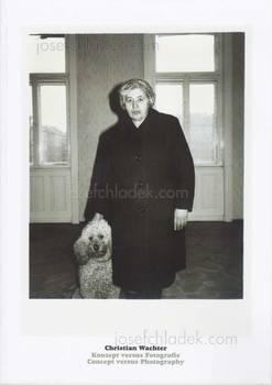 Christian Wachter Konzept versus Fotografie - Concept ver...