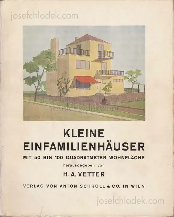 Cover of Hans Adolf Vetter - Kleine Einfamilienhäuser - mit 50 bis 100 Quadratmeter Wohnfläche