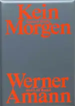 Werner Amann - Kein Morgen