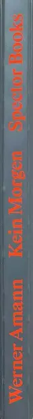 Book spine: Werner Amann - Kein Morgen