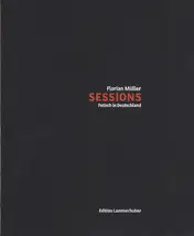 Florian Müller - Sessions